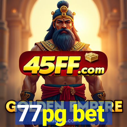 77pg bet